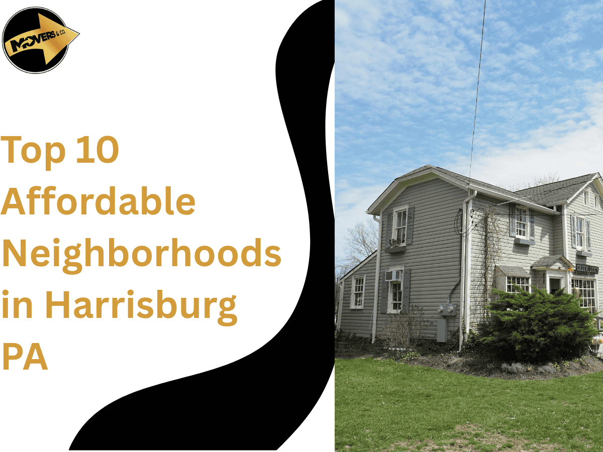 Top 10 Affordable Neighborhoods in Harrisburg, PA