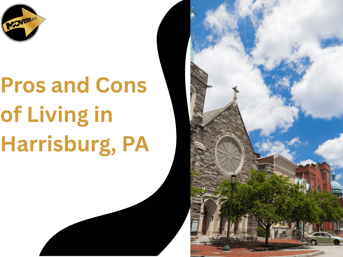 Pros and Cons of Living in Harrisburg, PA