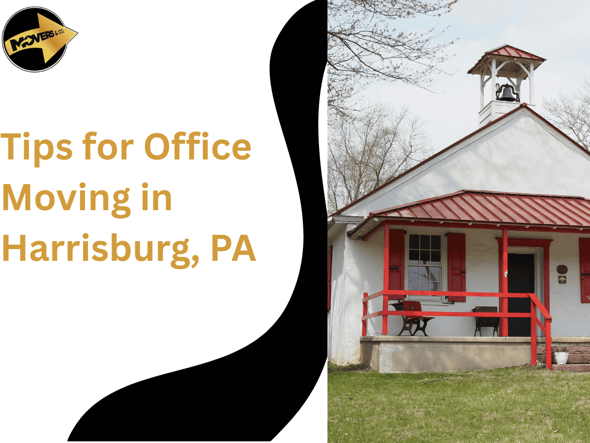 Tips for Office Moving in Harrisburg, PA