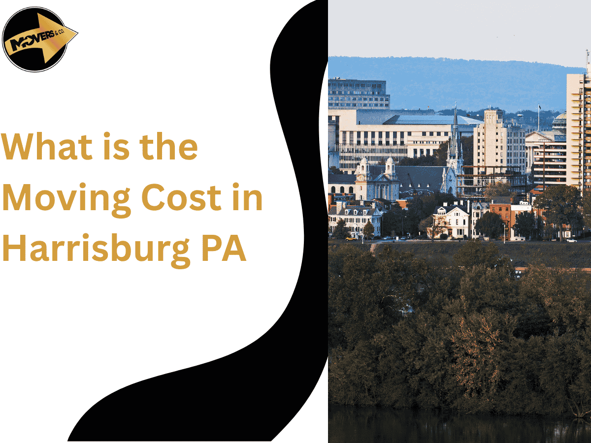 What Is the Moving Cost in Harrisburg, PA?