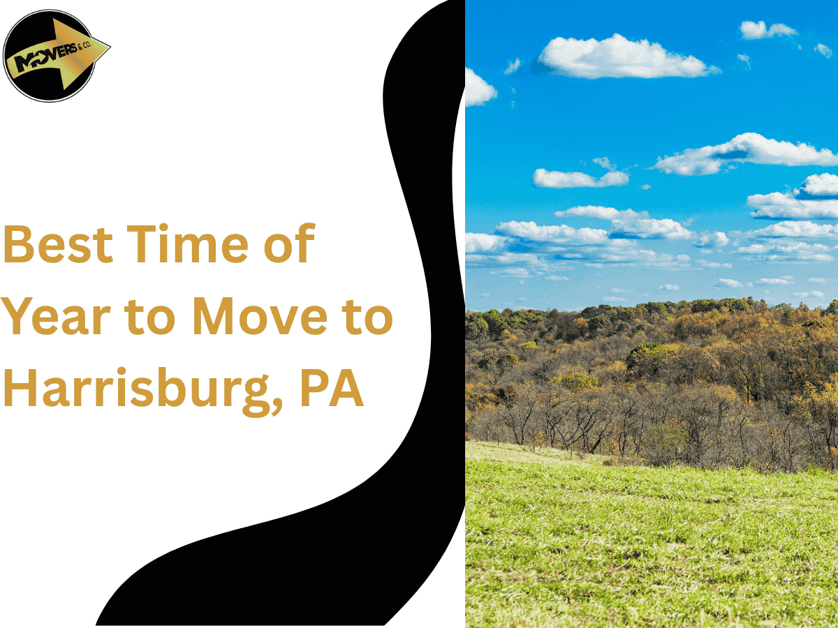 Best Time of Year to Move to Harrisburg, PA
